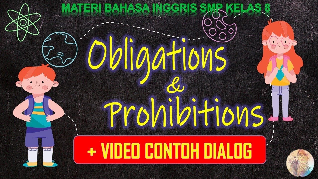 Obligations & Prohibitions (Keharusan & Larangan) Materi Bahasa Inggris SMP Kelas VIII