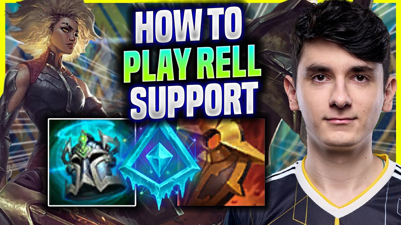 Is Rell Support LEARN HOW TO PLAY RELL SUPPORT LIKE A PRO! - VIT Labrov Plays Rell ...