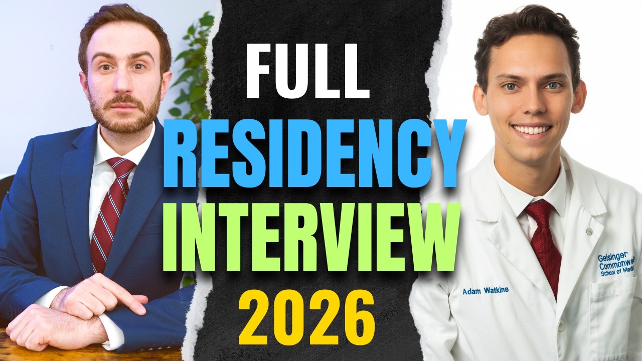 This Is What A Perfect Residency Interview Looks Like | Residency Interview Preparation MATCH 2026