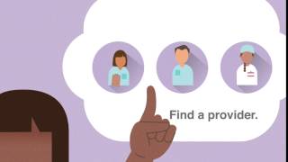 From Coverage to Care: Find a Provider (15 seconds)