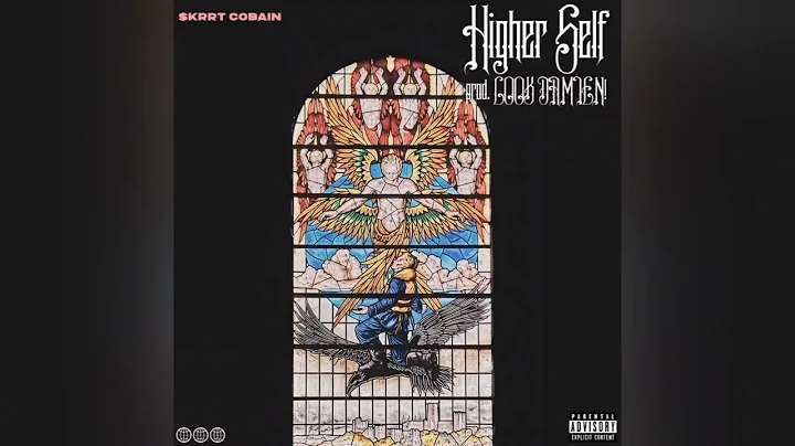 $krrt Cobain x LOOK DAMIEN! - Higher Self (Full EP)