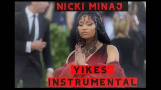 nicki minaj - yikes (instrumental w\/hook)