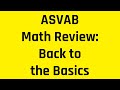 Grammar Hero's ASVAB Math Review: Back to the Basics of Arithmetic Reasoning (Free ASVAB Tutoring)