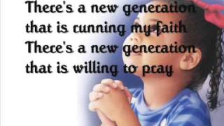 there's a new generation_with lyrics.wmv chords