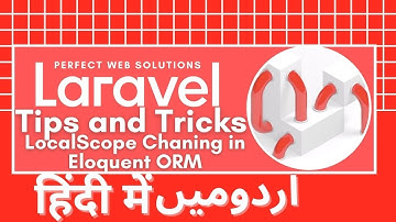 Laravel Tips and Tricks Tutorial Series in Urdu/Hindi: How to Use Local Query Scope in Eloquent ORM