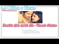 Baatein Ye Kabhi Na Khamoshiya Female Version lyrics Mp3