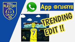 Kerala Blasters Trending Jersey Edit Without App 💥 | Gadgets Shahil screenshot 4