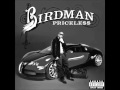 Pop bottles Birdman Ft. Lil wayne