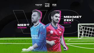 Mert Günok Vs Mehmet Zeki Çelik Fifa Kapışması