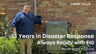 He Saw the Worst Disasters. Here's Why He Chose Anker SOLIX E10 for Home Battery Backup.