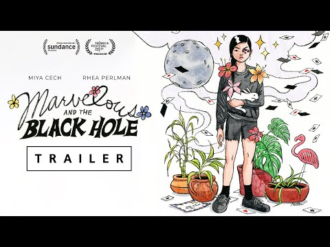 MARVELOUS AND THE BLACK HOLE - Official Trailer