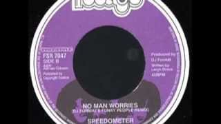 No Man Worries DJ Format remix Ria Currie / Speedometer