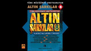 Altın Şarkılar 8 ‐ Yemenimde Hare Var