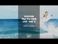 Surfing LIVE - Volcom Pipe Pro 2018 - Day 3