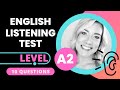 A2 English Listening Test Quiz