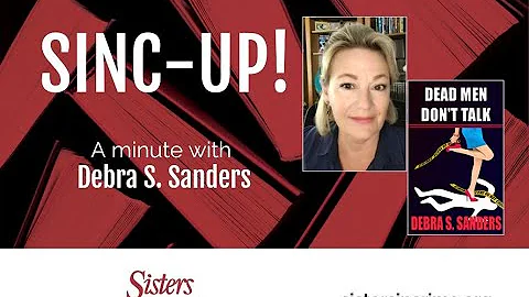 SINC UP with Debra S  Sanders