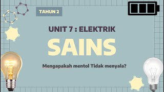 SAINS | TAHUN 2 | KONDUKTOR DAN PENEBAT