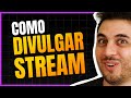 Como DIVULGAR Sua LIVE nas Redes Sociais do Jeito CERTO