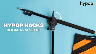 How To Set Up Photography Boom Arm Tutorial | Hypop Hacks