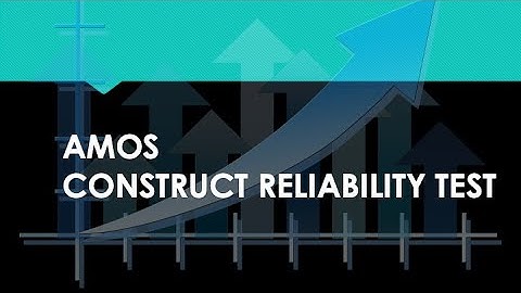 AMOS Reliability Test