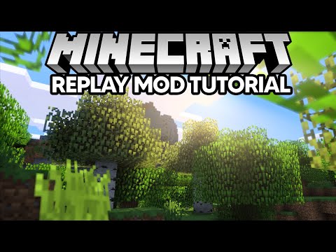 How To Use Replay Mod Tutorial