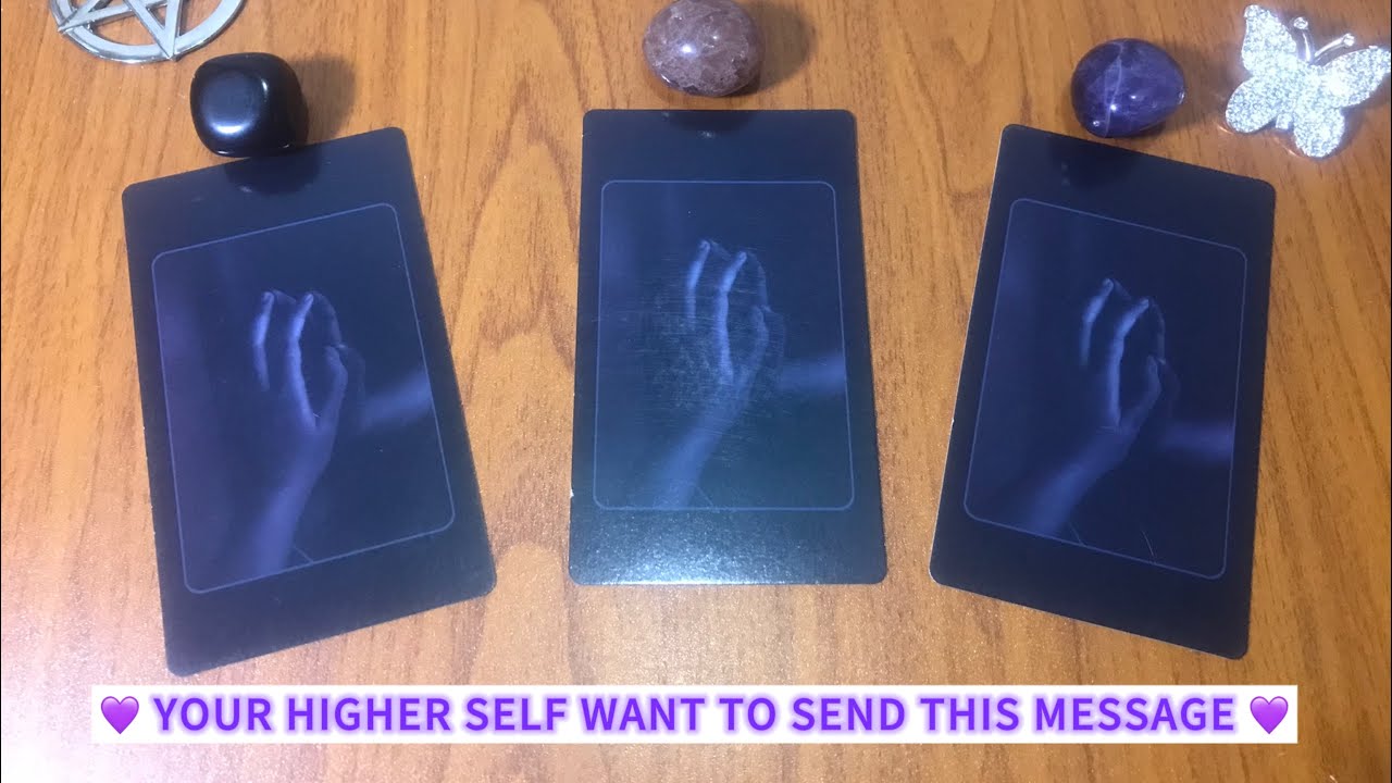 💜 မင်းရဲ့ Higher Self က အခုချိန်မှာ မင်းကိုပြောချင်နေတဲ့ စကား 💜