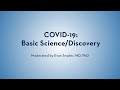 COVID-19 - Basic Science/Discovery - Evan Snyder, Brigette Gomperts, Sandra Leibel, Justin Ichida