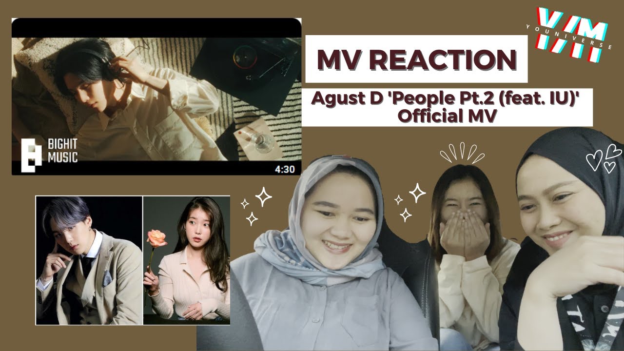 MV REACTION - Agust D 'People Pt.2 (feat. IU)' Official MV - YouTube