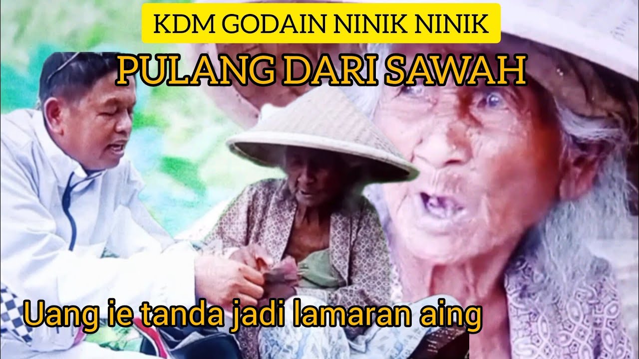 KETIKA KDM LAGI TOURING DAN BERTEMU NINIK NINIK DI JALANAN.