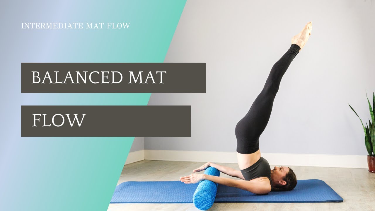 Balanced Intermediate Mat Flow - YouTube