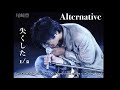 Alternative (失くした1/2) - Yutaka Ozaki (尾崎豊) [English Lyrics]