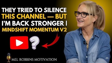 They Shut Down My Channel... So I Built Something Bigger | MINDSHIFT MOMENTUM V2 | Mel Robbins