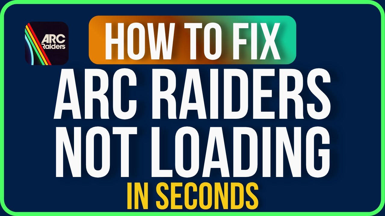 ARC RAIDERS NOT LOADING [FIXED] | Arc Raiders Stuck on Loading Screen ...