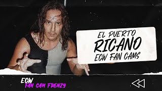 El Puerto Ricano: The ECW Fan Cam Collection – 9 Matches!