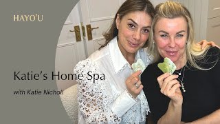 Home Spa Episode 4 - Katie Nicholl