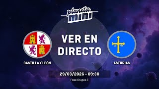CASTILLA Y LEÓN - ASTURIAS | Fase Grupos | Grupo E | CESA MINI MASCULINO