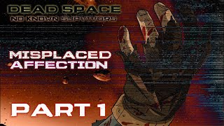 Dead Space No Known Survivors Audio Narrative