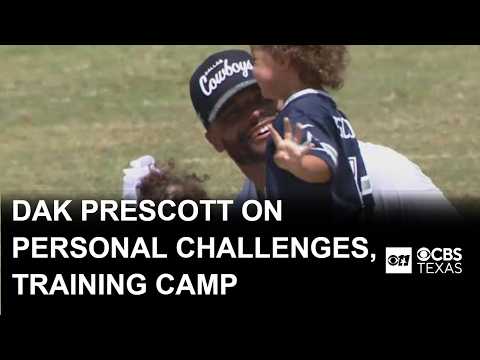 Dak Prescott reflects on personal challenges as Cowboys training camp continues