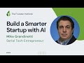 Ai strategies for startups with mike grandinetti