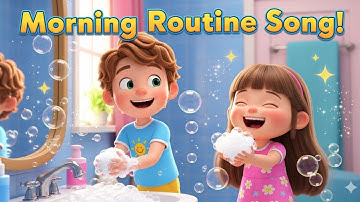 Wash Your Hands & Brush Your Teeth Song 🎵 | Fun Morning Routine Song for Kids