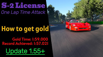 GT7 | How to get Gold on the S-2 License (Update 1.55+)