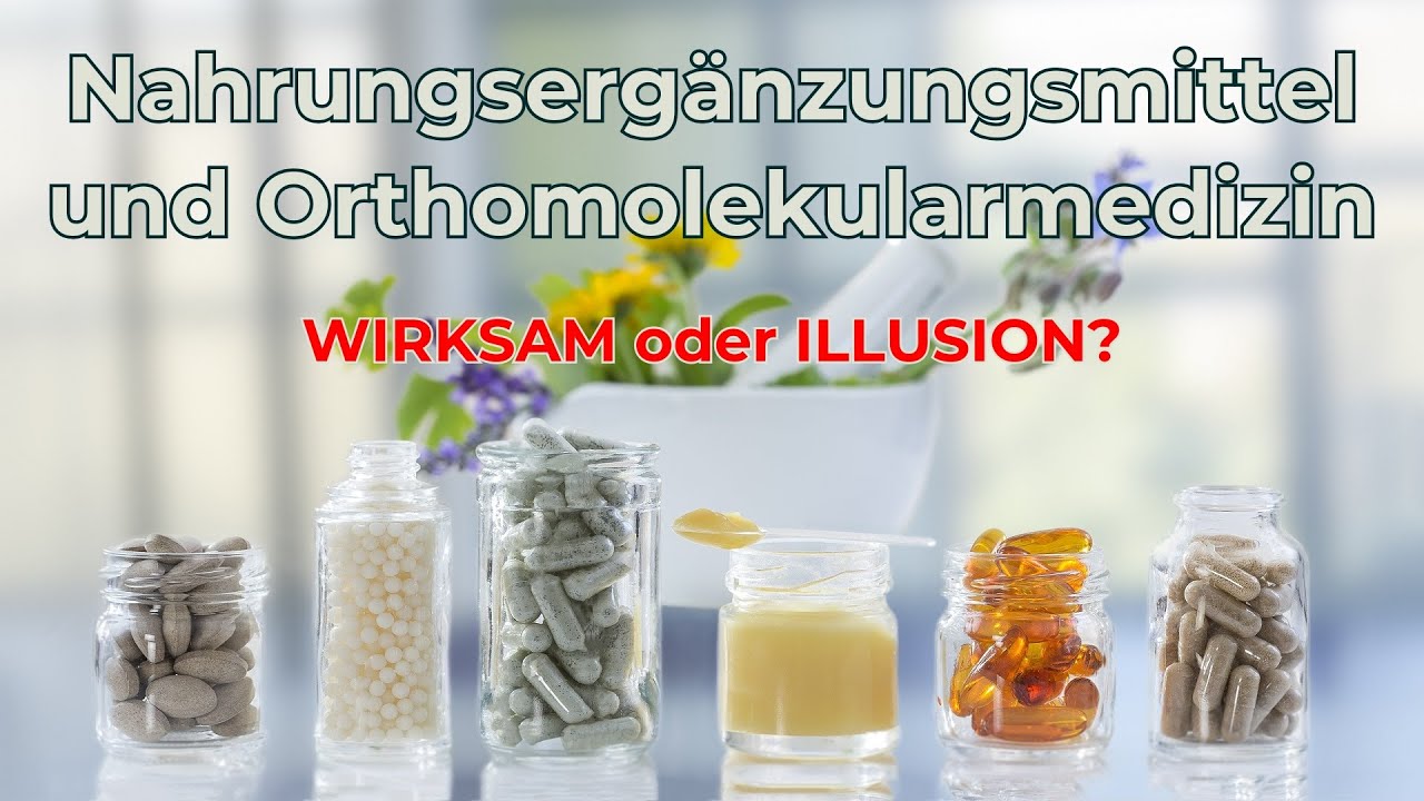 Nahrungsergänzungsmittel: wirksam oder Illusion?
