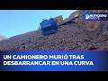 Un camionero murió tras desbarrancar en la Curva del Tiempo en la Ruta 7