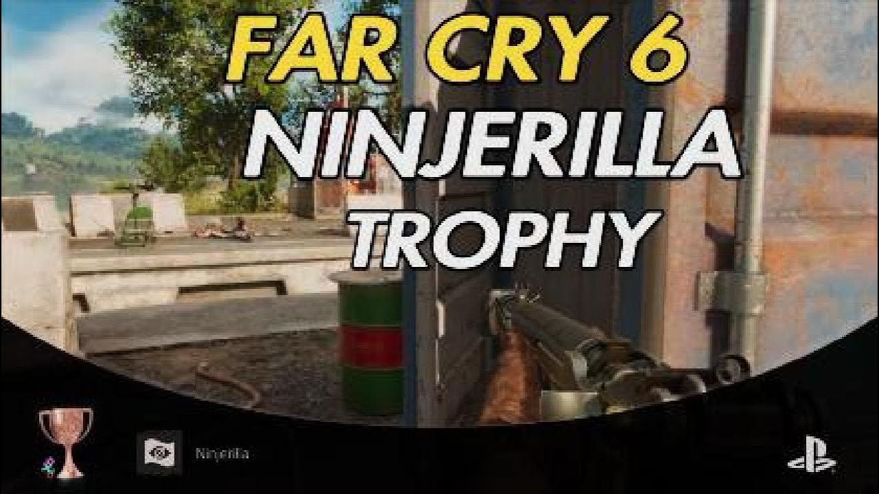 Ninjerilla, FAR CRY 6 Trophy.