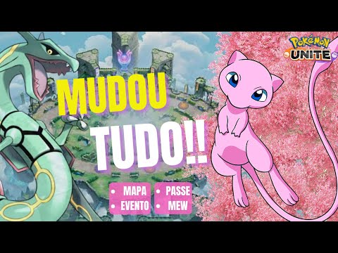 [EXPLICADO] POKEMON UNITE MEW, MAPA RAYQUAZA E TODOS OS EVENTOS DA NOVA ATUALIZAÇÃO!