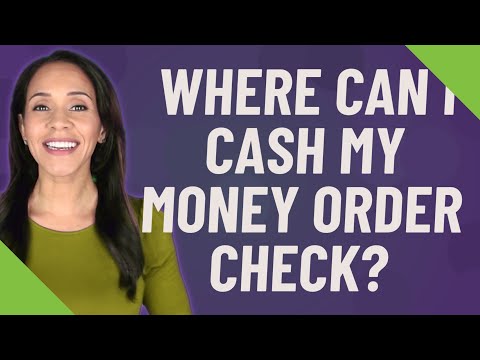 Where Can I Cash My Money Order Check?