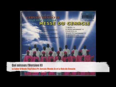 Download Qui missus (version II) : Pr Gervais Mendo Ze & La Voix du Cénacle