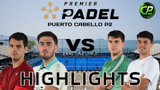 NIETO & SANZ VS AYATS & GUERRERO - QUARTOS DE FINAL Premier Padel PUERTO CABELLO P2 - HIGHLIGHTS