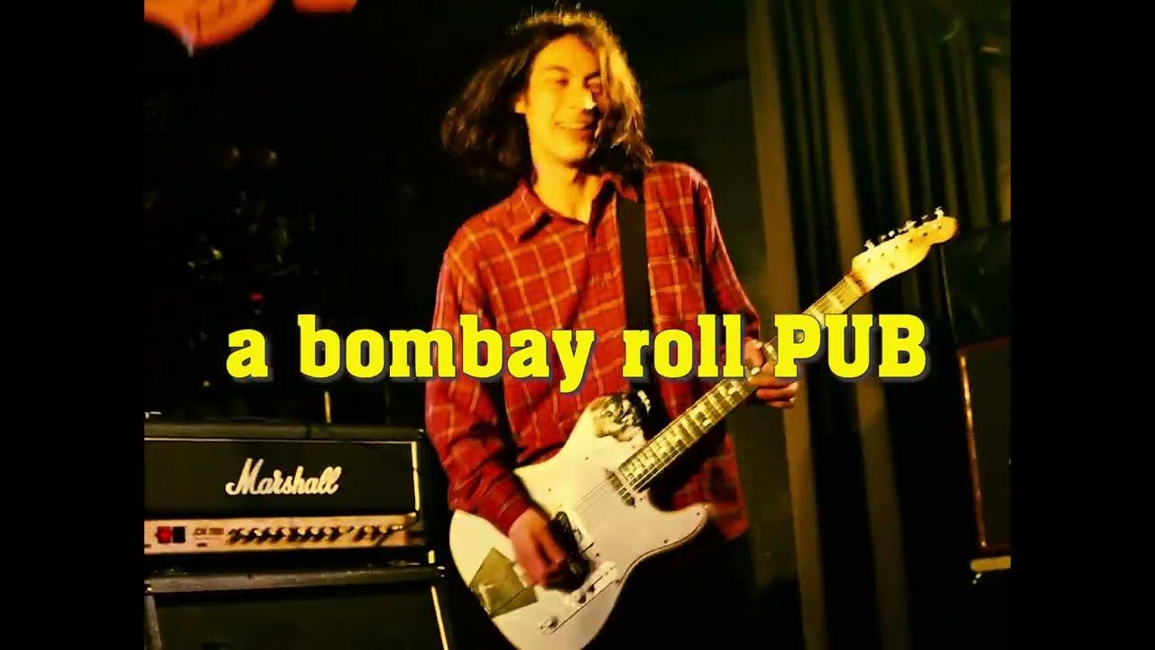 a bombay roll PUB Bedridden[Official Video] YouTube