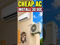 AC Installation in 30 Seconds